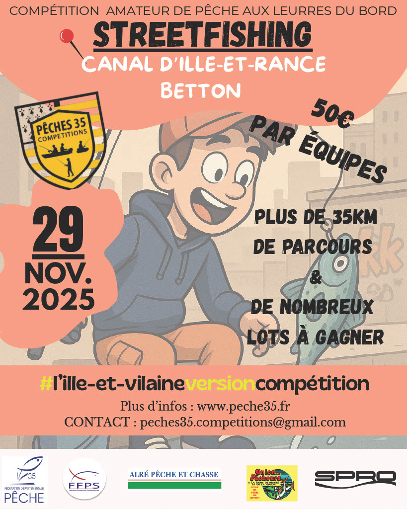 STREET FISHING Canal ILLE et RANCE - 2025